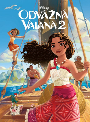 Odvážná Vaiana 2 - Příběh podle filmu