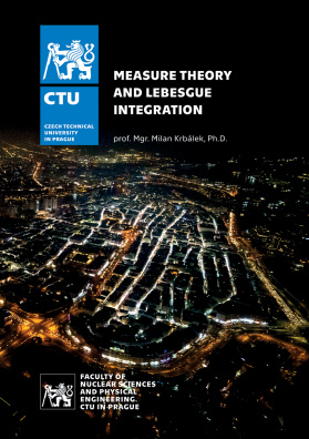 Measure Theory and Lebesgue Integration