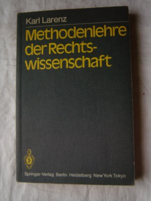 Methodenlehre der Rechtswissenschaft