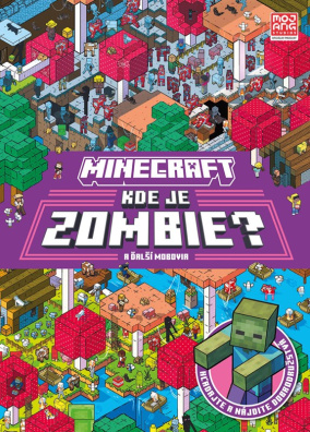 Minecraft - Kde je Zombie? Hľadaj a nájdi