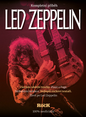 Led Zeppelin - kompletní příběh - 2. vydání