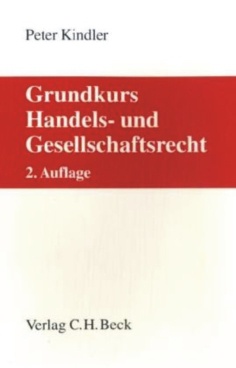 Grundkurs Handels- und Gesellschaftsrecht