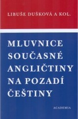 Mluvnice současné angličtiny na pozadí češtiny