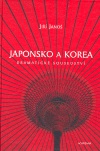 Japonsko a Korea (Dramatické sousedství)