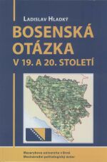 Bosenská otázka v 19. a 20. století