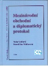 Mezinárodní obchodní a diplomatický protokol