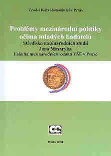 Problémy mezinárodní politiky očima mladých badatelů