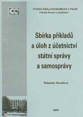 Sbírka příkladů a úloh z účetnictví státní správy a samosprá