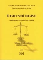 Pracovní právo (podle úpravy platné od r. 2007)