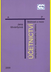 Možnosti a meze účetnictví veřejného a nezisk. sektoru