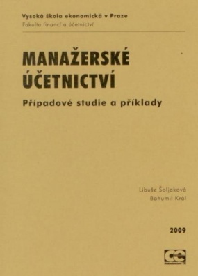 Manažerské účetnictví (Případové studie a příklady)