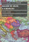 Balkán ve válce a v revoluci 1939 - 1945