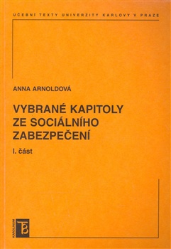 Vybrané kapitoly ze sociálního zabezpečení I. část