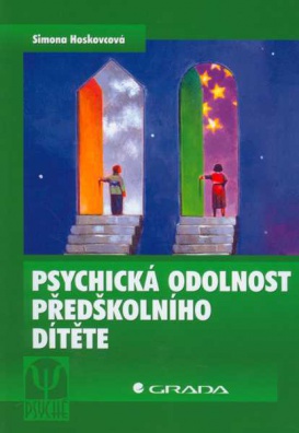 Psychická odolnost předškolního dítěte