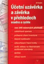 Účetní uzávěrka a závěrka v přehledech snadno a rychle