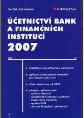 Účetnictví bank a finančních institucí 2007