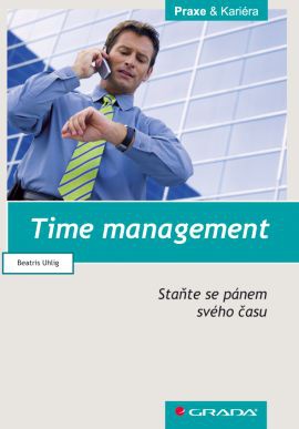 Time management. Staňte se pánem svého času