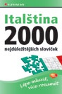 Italština - 2000 nejdůležitějších slovíček