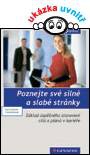 Poznejte své silné a slabé stránky