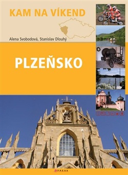 Kam na víkend.Plzeňsko