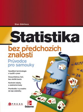 Statistika bez předchozích znalostí (Průvodce pro samouky)