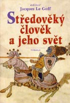 Středověký člověk a jeho svět