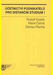 Účetnictví podnikatelů pro dist. studium I