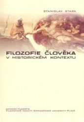 Filozofie člověka v historickém kontextu