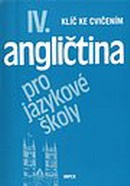 Angličtina pro jazykové školy IV. - klíč