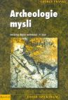 Archeologie mysli. Sociální dějiny nevědomí, 1.část