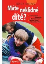 Máte neklidné dítě?