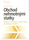 Obchod nehmotnými statky - patenty,vynálezy,know-how,...