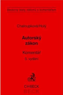 Autorský zákon - komentář, 3. vydání