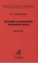 Evropské a mezinárodní insolvenční právo - komentář