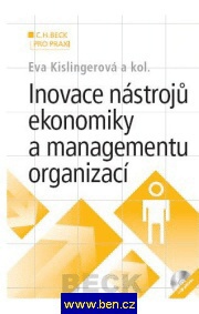 Inovace nástrojů ekonomiky a managementu organizací