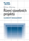 Řízení stavebních projektů - Claimový managment