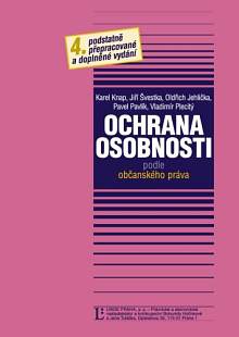 Ochrana osobnosti podle občanského práva, 4.vydání