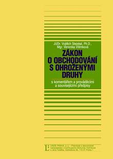 Zákon o obchodování s ohroženými druhy, s komentářem