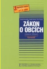 Zákon o obcích (obecní zřízení) Komentář 3.vydání