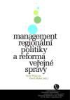 Management regionální politiky a reforma veřejné správy