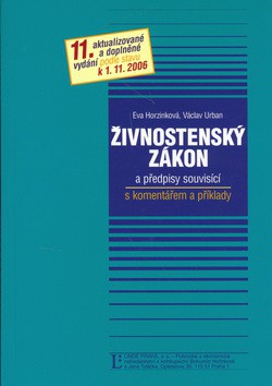 Živnostenský zákon a komentářem a příklady, 11.vydání