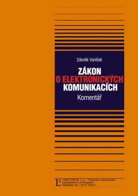 Zákon o elektronických komunikacích - komentář