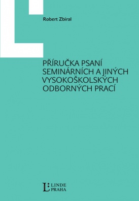 Příručka psaní seminárních a jiných vysokoškolských odborných