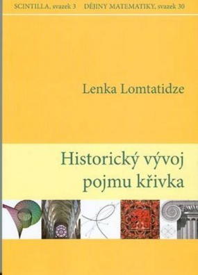 Historický vývoj pojmu křivka (Dějiny matematiky 30)