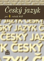 Český jazyk pro 4.ročník SOŠ