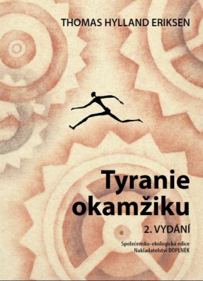 Tyranie okamžiku 2.vyd.