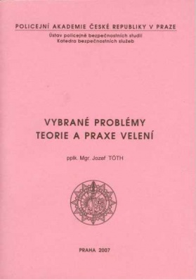 Vybrané problémy teorie a praxe velení