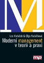 Moderní management v teorii a praxi 1.vydání