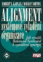 Alignment - systémové vyladění organizace