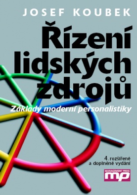 Řízení lidských zdrojů, základy moderní personalistiky, 4.v.